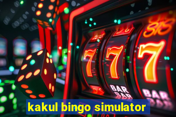 kakul bingo simulator